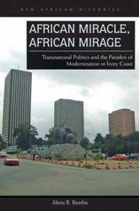 African Miracle, African Mirage