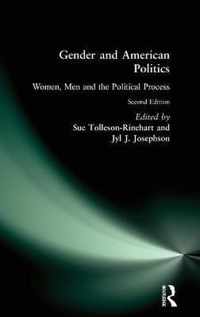 Gender and American Politics: Women, Men and the Political Process