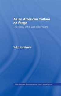 Asian American Culture on Stage