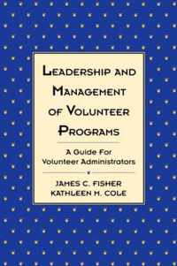 Leadership and Management of Volunteer Programs