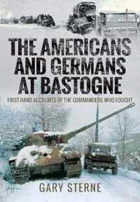 The Americans and Germans in Bastogne