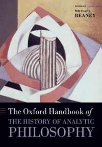 Oxford Hndbk History Analytic Philosophy