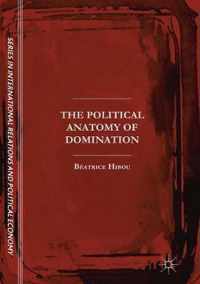 The Political Anatomy of Domination