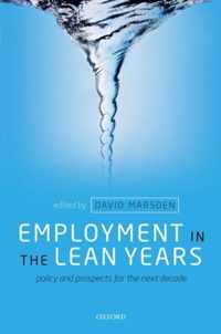 Employment In The Lean Years