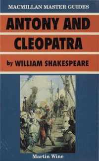 Antony and Cleopatra by William Shakespeare