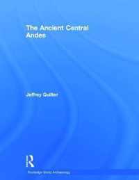 The Ancient Central Andes