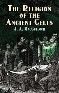 The Religion of the Ancient Celts