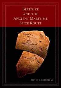 Berenike and the Ancient Maritime Spice Route: Volume 18