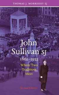 John Sullivan SJ, 1861-1933
