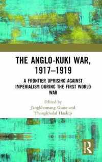 The Anglo-Kuki War, 1917â  1919