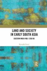 Land and Society in Early South Asia