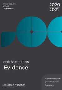 Core Statutes on Evidence 2020-21