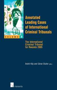 Annotated Leading Cases of International Criminal Tribunals