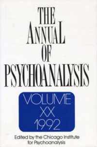 The Annual of Psychoanalysis, V. 20