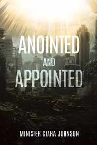 Anointed and Appointed