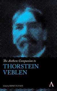 The Anthem Companion to Thorstein Veblen