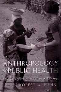 Anthropology in Public Health