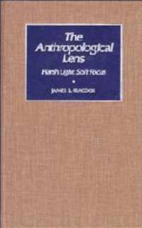 The Anthropological Lens