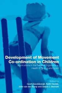 Development of Movement Coordination in Children