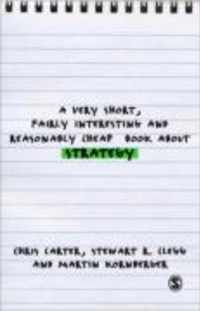 A Very Short, Fairly Interesting and Reasonably Cheap Book About Studying Strategy