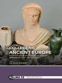 Collecting Ancient Europe