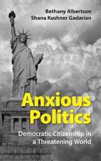 Anxious Politics