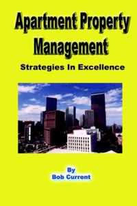 Apartment Property Management - Strategies in Excellence