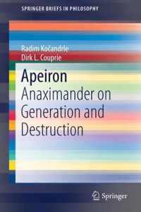 Apeiron: Anaximander on Generation and Destruction