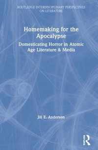 Homemaking for the Apocalypse