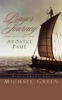 A Prayer Journey with the Apostle Paul