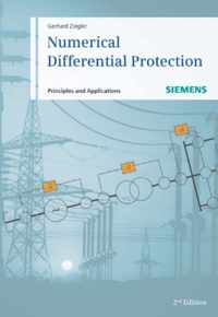 Numerical Differential Protection: Principles and Applications