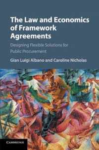 The Law and Economics of Framework Agreements