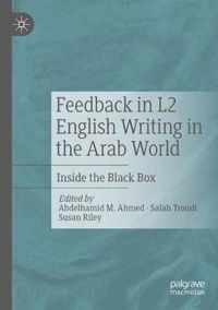 Feedback in L2 English Writing in the Arab World