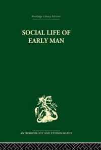 Social Life of Early Man