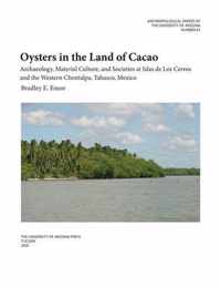 Oysters in the Land of Cacao