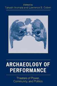 Archaeology of Performance