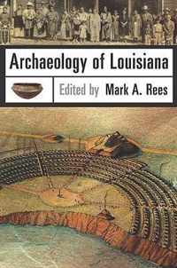 Archaeology of Louisiana