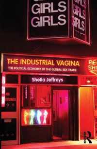 The Industrial Vagina