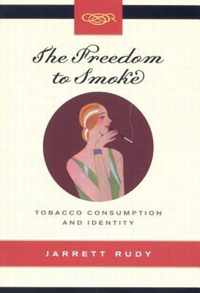 The Freedom to Smoke: Tobacco Consumption and Identity