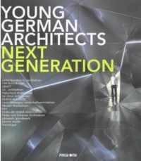 Young German Architects Next Generation