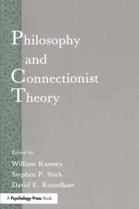 Philosophy and Connectionist Theory