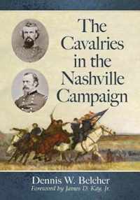 The Cavalries in the Nashville Campaign