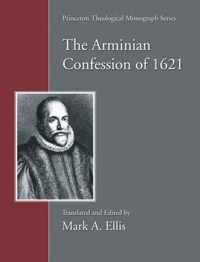 The Arminian Confession of 1621