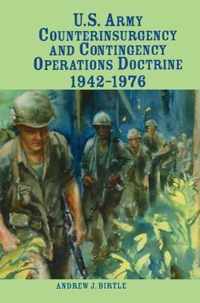 U.S. Army Counterinsurgency and Contingency Operations Doctrine, 1942-1976