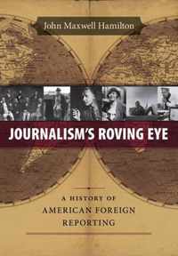 Journalism's Roving Eye