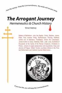 The Arrogant Journey