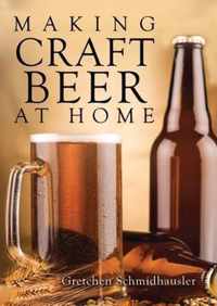 Making Craft Beer At Home