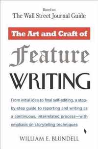 The Art and Craft of Feature Writing