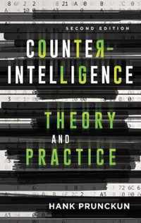 Counterintelligence Theory and Practice