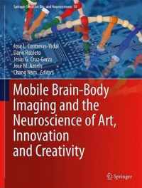 Mobile Brain-Body Imaging and the Neuroscience of Art, Innovation and Creativity